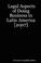 Cover of: Legal Aspects of Doing Business in Latin America [2007] - I