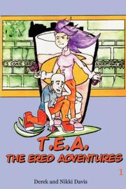 Cover of: T.E.A. The Ered Adventures