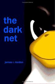 The Dark Net by James Riordon