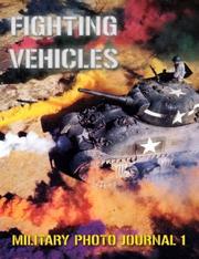 Cover of: Fighting Vehicles by Ray Merriam, Ray Merriam