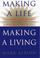 Cover of: Making a life, making a living
