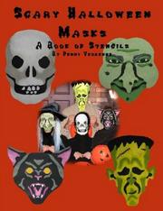 Cover of: Scary Halloween Masks: A Book of Stencils