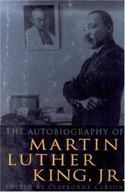 Cover of: The Autobiography of Martin Luther King, Jr. by Clayborne Carson