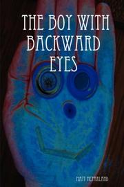 Cover of: The Boy With Backward Eyes