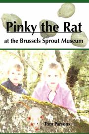 Cover of: Pinky the Rat at the Brussels Sprout Museum