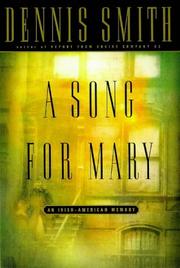 A song for Mary by Dennis Smith