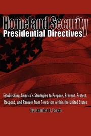 Cover of: Homeland Security Presidential Directives by Daniel Loeb