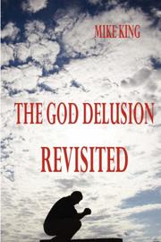 Cover of: The God Delusion Revisited | MIKE KING