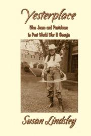 Cover of: Yesterplace: Blue Jeans and Pantaloons in Post World War II Georgia