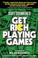 Cover of: Get Rich Playing Games