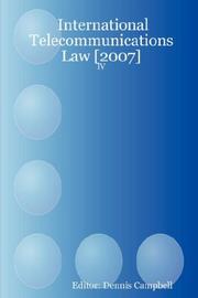 Cover of: International Telecommunications Law [2007] - IV