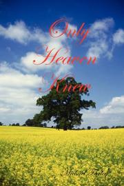 Cover of: Only Heaven Knew