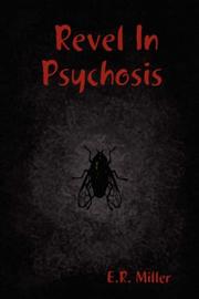 Cover of: Revel In Psychosis