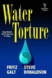 Cover of: Water Torture: A Brad West Thriller