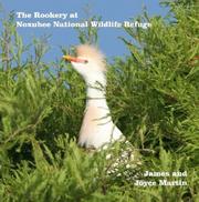 Cover of: The Rookery at Noxubee Wildlife Refuge