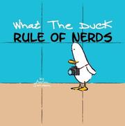 Cover of: What the Duck, Rule of Nerds