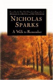 Cover of: A  walk to remember by Nicholas Sparks