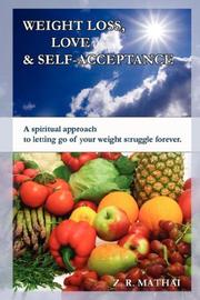 Cover of: Weight Loss, Love & Self-Acceptance by Zubin Mathai