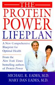 Cover of: The Protein Power Lifeplan : A New Comprehensive Blueprint for Optimal Health