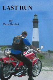 Cover of: Last Run | Pam Garlick