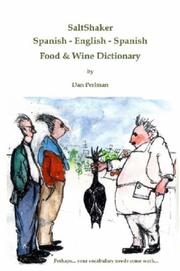 Cover of: SaltShaker Spanish - English - Spanish Food & Wine Dictionary by Dan Perlman