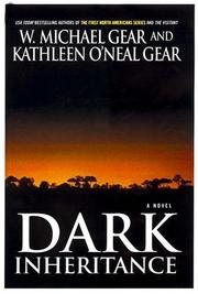 Cover of: Dark inheritance by Kathleen O'Neal Gear