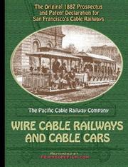 1887 Prospectus for San Francisco's Wire Cable Railways and Cable Cars by Pacific Cable Railway Company