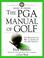 Cover of: The PGA Manual of Golf