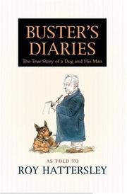 Cover of: Buster's diaries by Roy Hattersley, Roy Hattersley