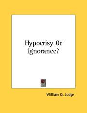 Cover of: Hypocrisy Or Ignorance?