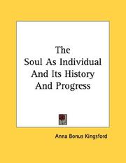 Cover of: The Soul As Individual And Its History And Progress