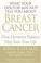 Cover of: What Your Doctor May Not Tell You About Breast Cancer 