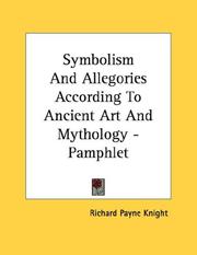 Cover of: Symbolism And Allegories According To Ancient Art And Mythology - Pamphlet