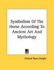 Cover of: Symbolism Of The Horse According To Ancient Art And Mythology