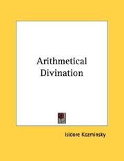 Cover of: Arithmetical Divination by Isidore Kozminsky, Isidore Kozminsky