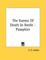 Cover of: The Karma Of Death In Battle - Pamphlet by A. E. Landon