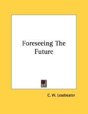 Cover of: Foreseeing The Future