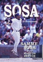 Sosa! by Sammy Sosa, Marcos Bretón, Marcos Bret?n, Marcus Breton