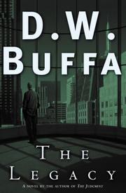 Cover of: The legacy by Dudley W. Buffa