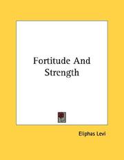 Cover of: Fortitude And Strength