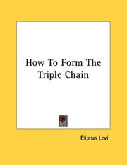 Cover of: How To Form The Triple Chain