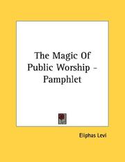 Cover of: The Magic Of Public Worship - Pamphlet