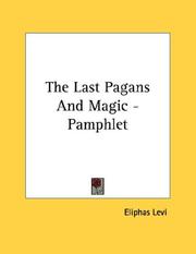 Cover of: The Last Pagans And Magic - Pamphlet