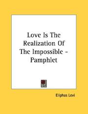 Cover of: Love Is The Realization Of The Impossible - Pamphlet