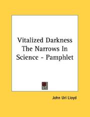 Cover of: Vitalized Darkness The Narrows In Science - Pamphlet