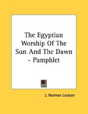 Cover of: The Egyptian Worship Of The Sun And The Dawn - Pamphlet