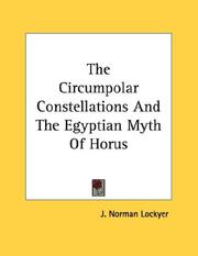 Cover of: The Circumpolar Constellations And The Egyptian Myth Of Horus