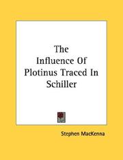 Cover of: The Influence Of Plotinus Traced In Schiller
