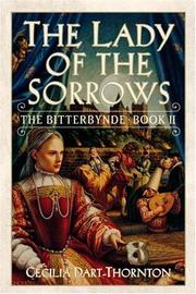 Cover of: The lady of the sorrows by Cecilia Dart-Thornton