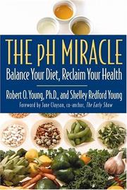 Cover of: The pH Miracle: Balance Your Diet, Reclaim Your Health